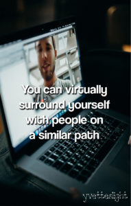 Surround yourself