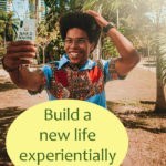 experientially
