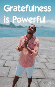 Gratefulness in powerful